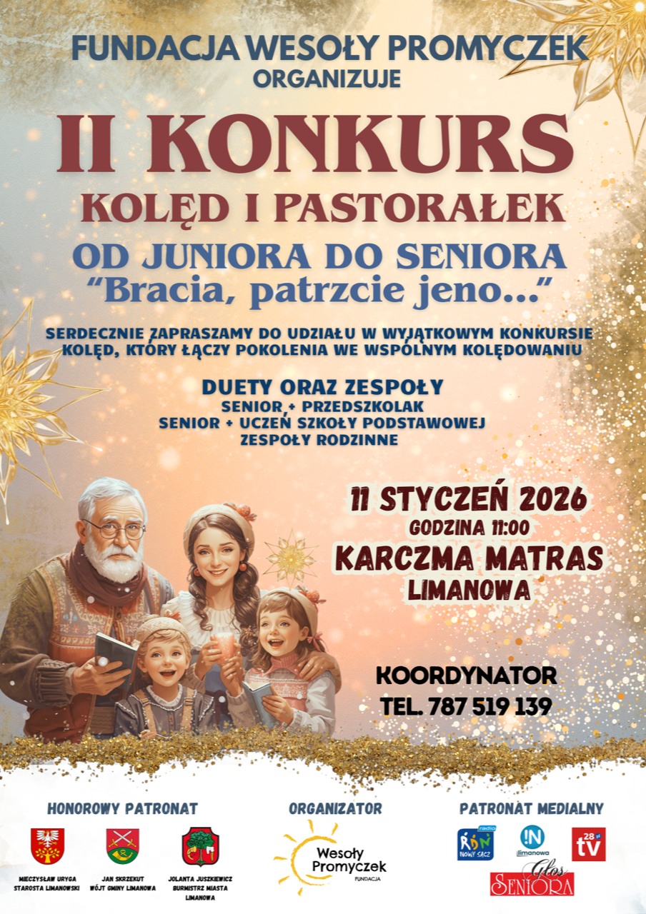 Konkurs Kolęd i Pastorałek „Od Juniora do Seniora – Bracia, patrzcie jeno…”