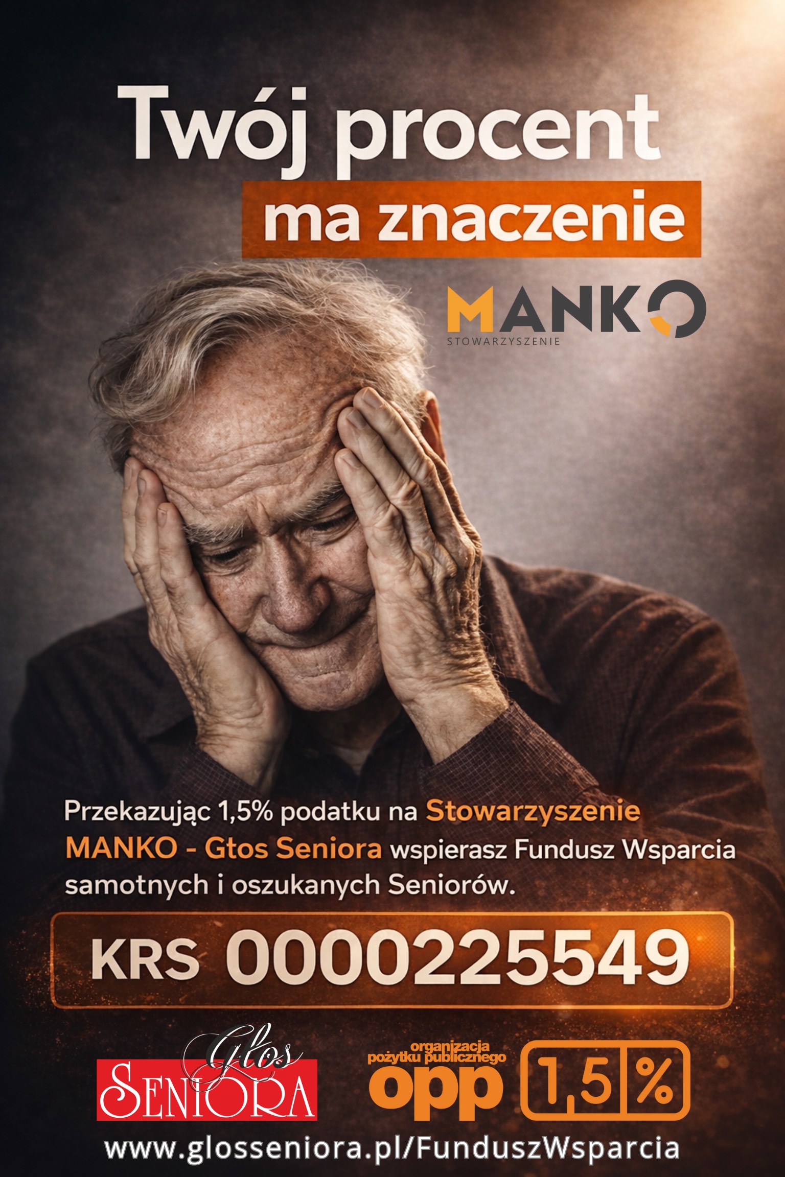 TWÓJ PROCENT MA ZNACZENIE! PRZEKAŻ SWOJE 1,5% NA STOWARZYSZENIE MANKO – GŁOS SENIORA